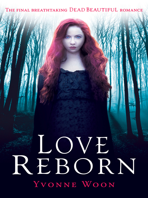 Title details for Love Reborn by Yvonne Woon - Available